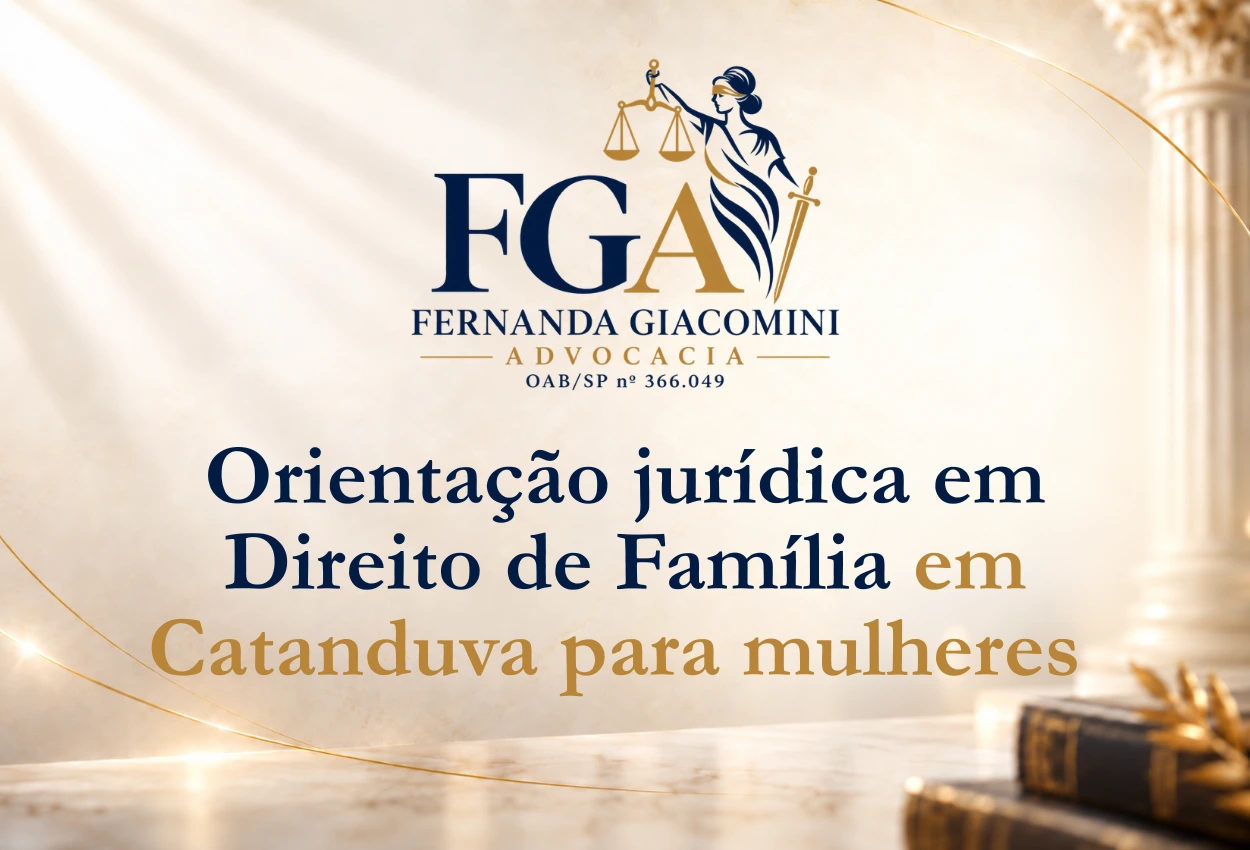 Orientação jurídica em Direito de Família em Catanduva para mulheres